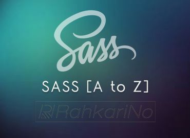 آموزش ویدیویی SASS - مقدماتی تا پیشرفته - کاربردی و جامع