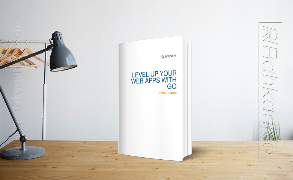 کتاب الکترونیکی Build Web Apps With Go