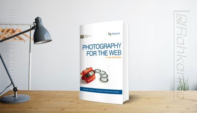 کتاب الکترونیکی PHOTOGRAPHY FOR THE WEB