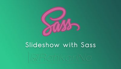 آموزش ویدیویی طراحی اسلایدشو توسط Sass