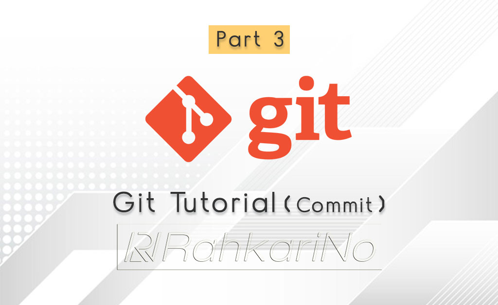 آموزش گیت-بخش سوم-دستور Commit در Git