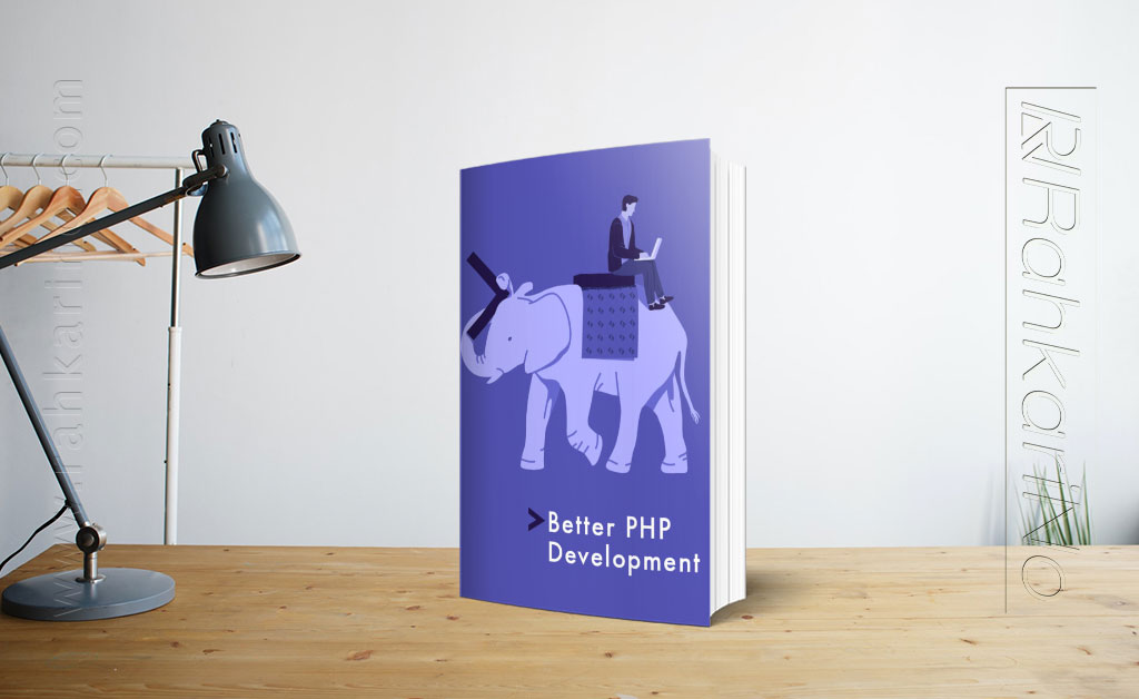 کتاب الکترونیکی Better PHP Development