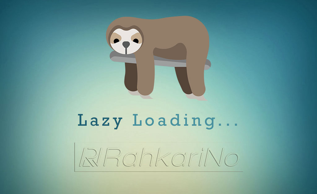 پیاده سازی بارگذاری تنبل یا Lazy Loading در ری اکت