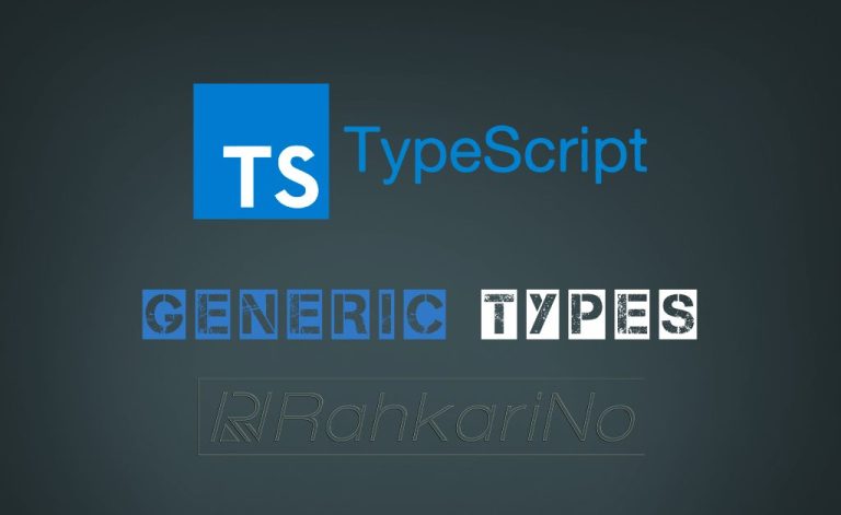آموزش جنریک در تایپ اسکریپت [Generics in TypeScript]